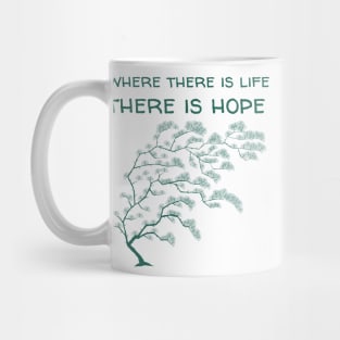 Where There Is Life There Is Hope - Tree - Fantasy Mug